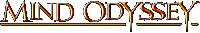 MIND ODYSSEY ���S